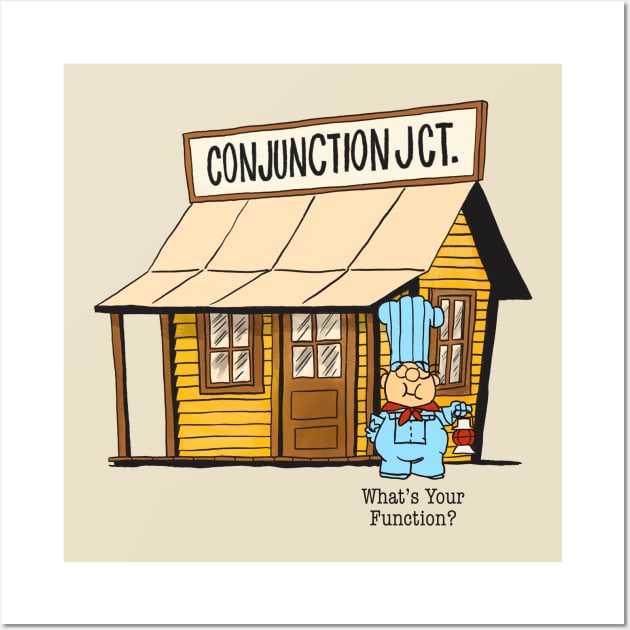 Conjunction Junction Wall Art by ThirteenthFloor